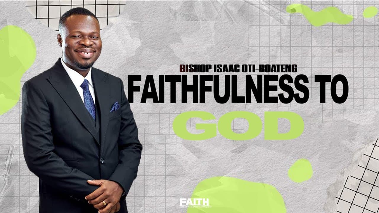 Faithfulness to God